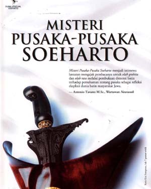 Misteri pusaka-pusaka Soeharto