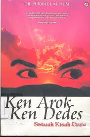 Kisah cinta Ken Arok - Ken Dedes : sebuah kisah cinta
