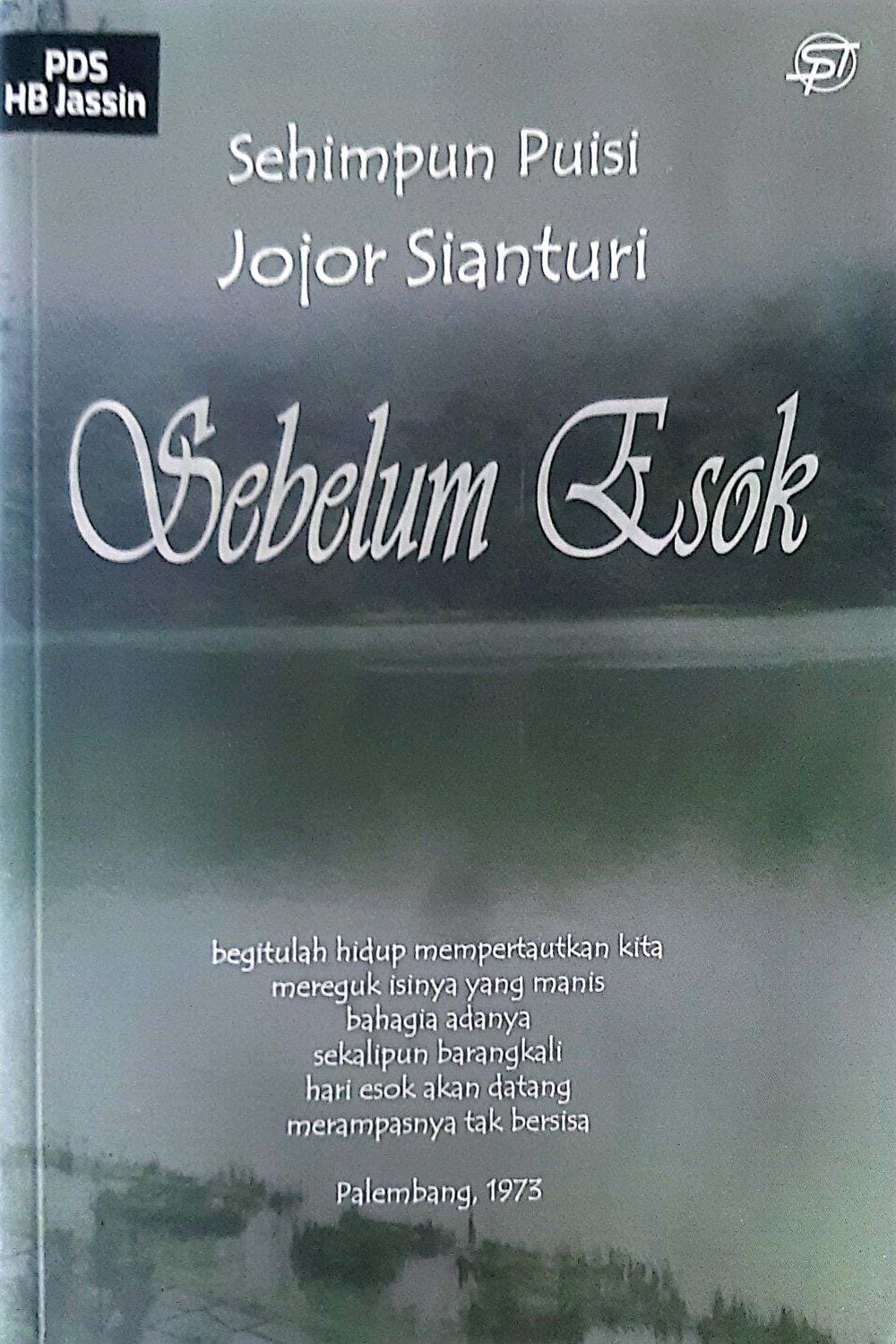 Sehimpun Puisi : Sebelum Esok