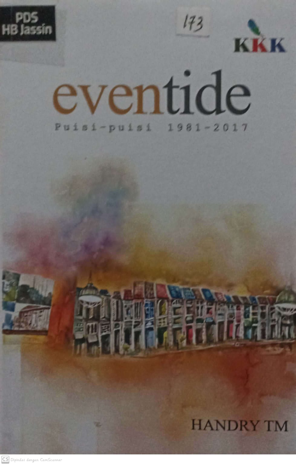 Eventide : puisi-puisi 1981-2017