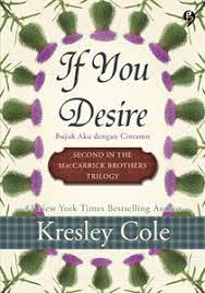 If you desire : bujuk aku dengan cintamu