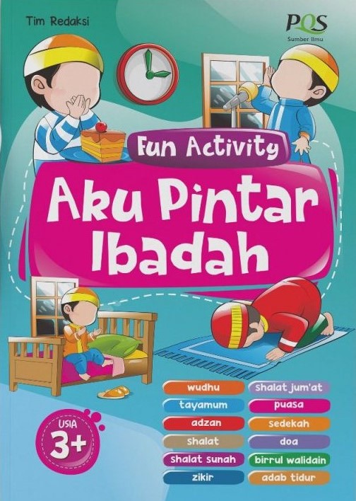 Aku pintar ibadah : Fun activity