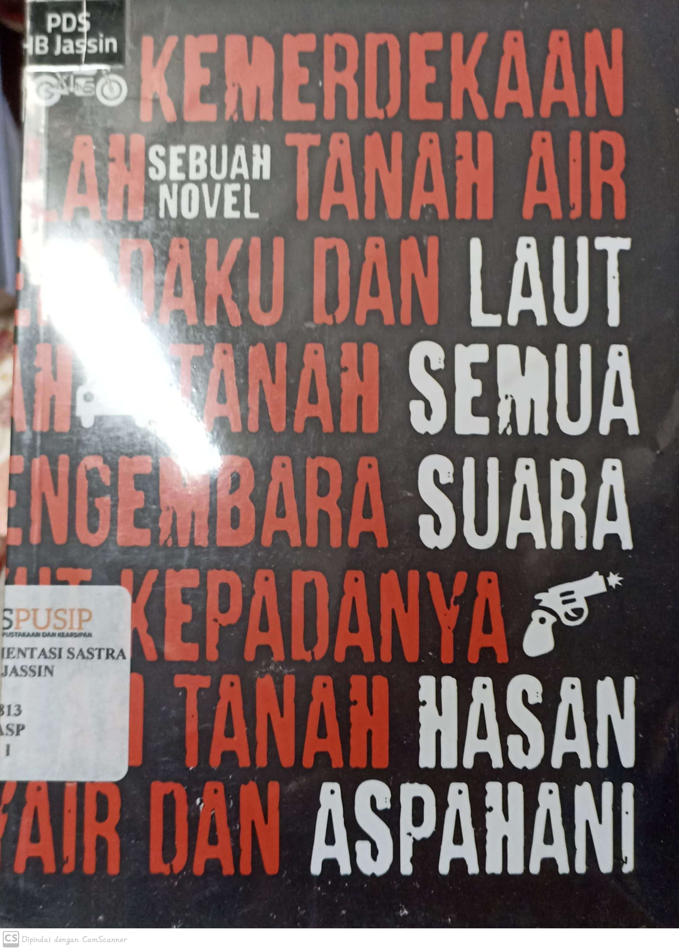 Laut semua suara :  sebuah novel / Hasan Aspahani ; penyunting, Latief S Nugraha