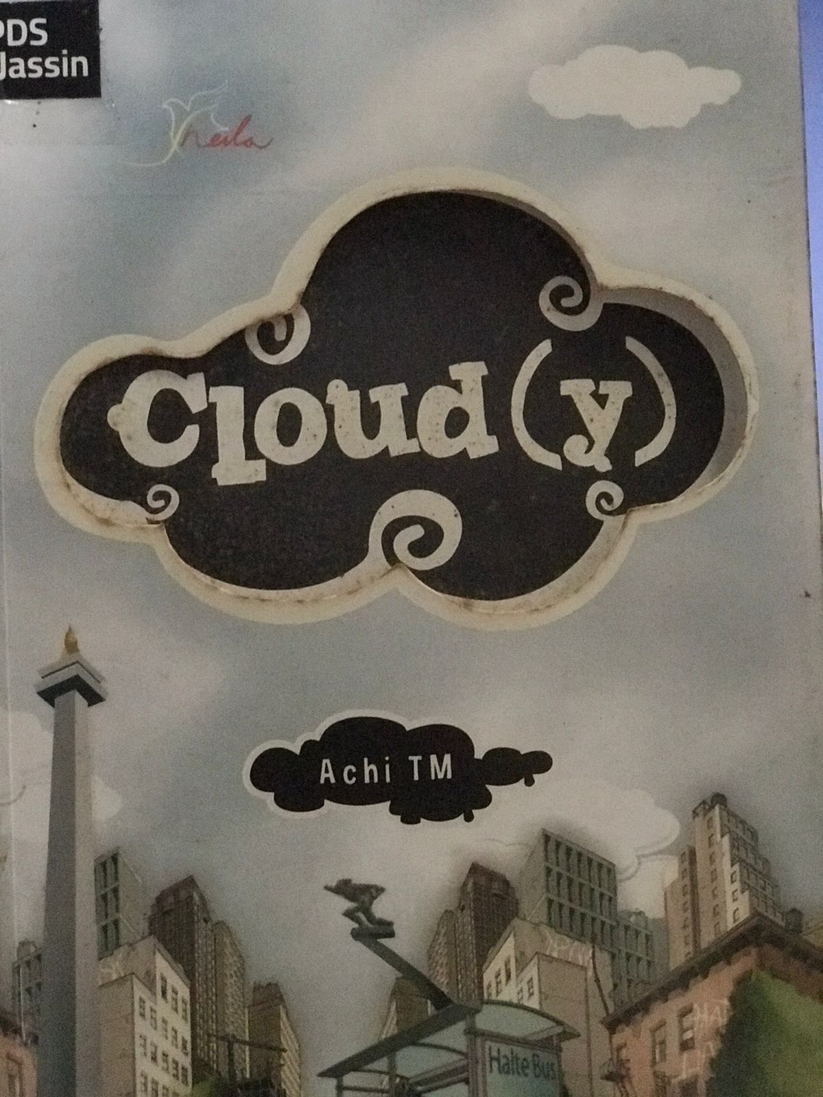Cloud (y) / Achi TM; penyunting, Th Arie Prabawati