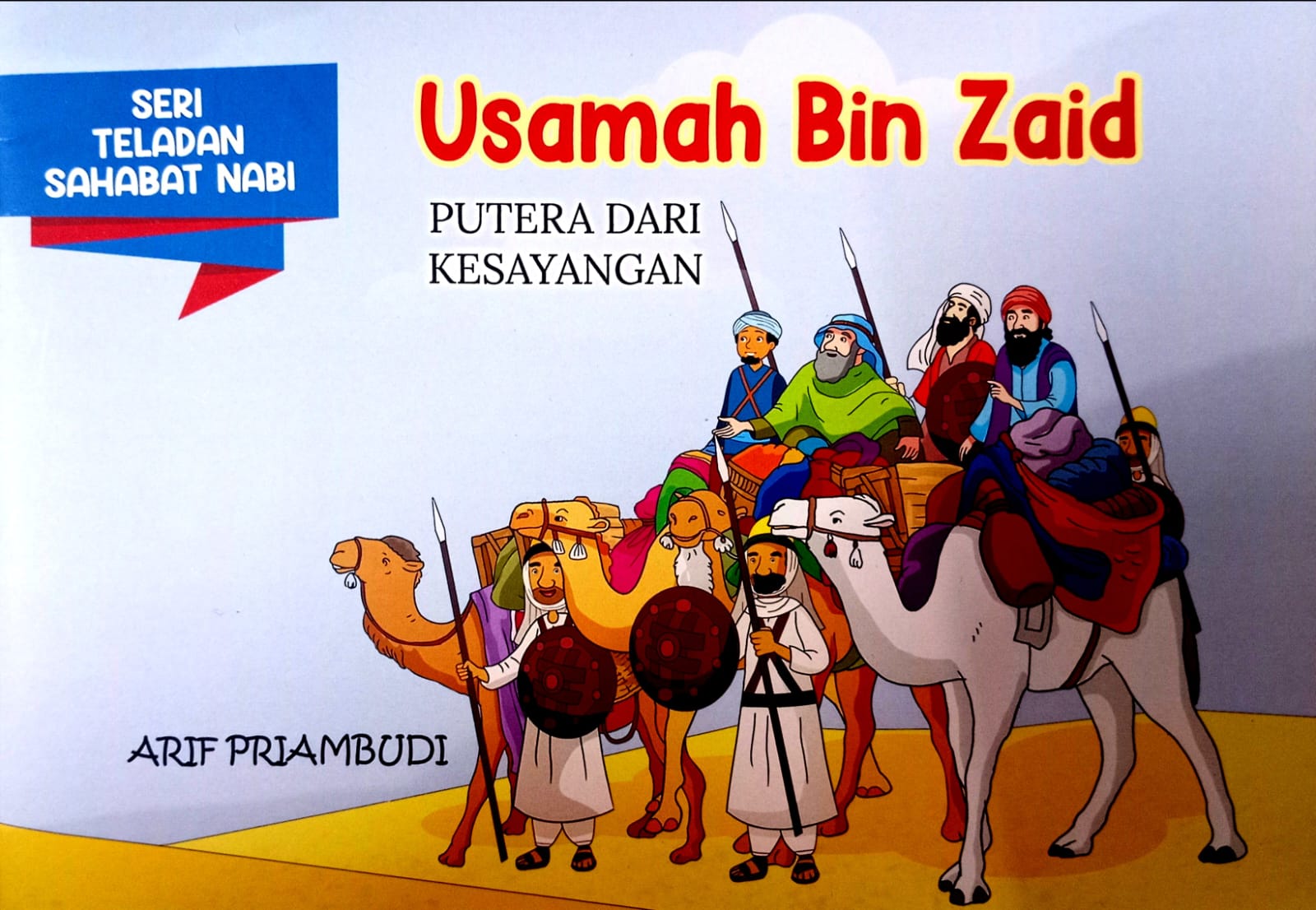 Usamah Bin Zaid : putera dari kesayangan