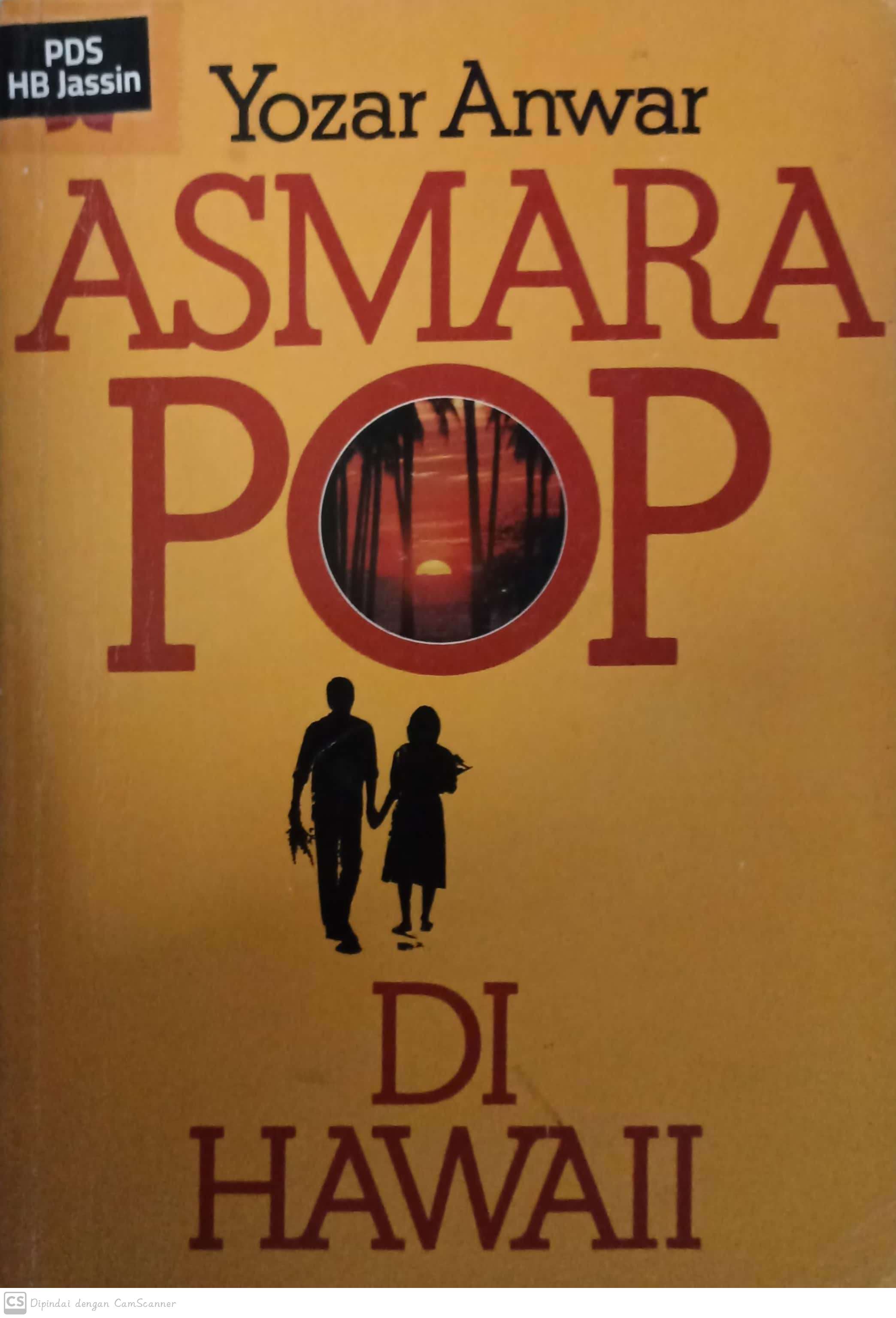 Asmara pop di hawaii / Yozar Anwar