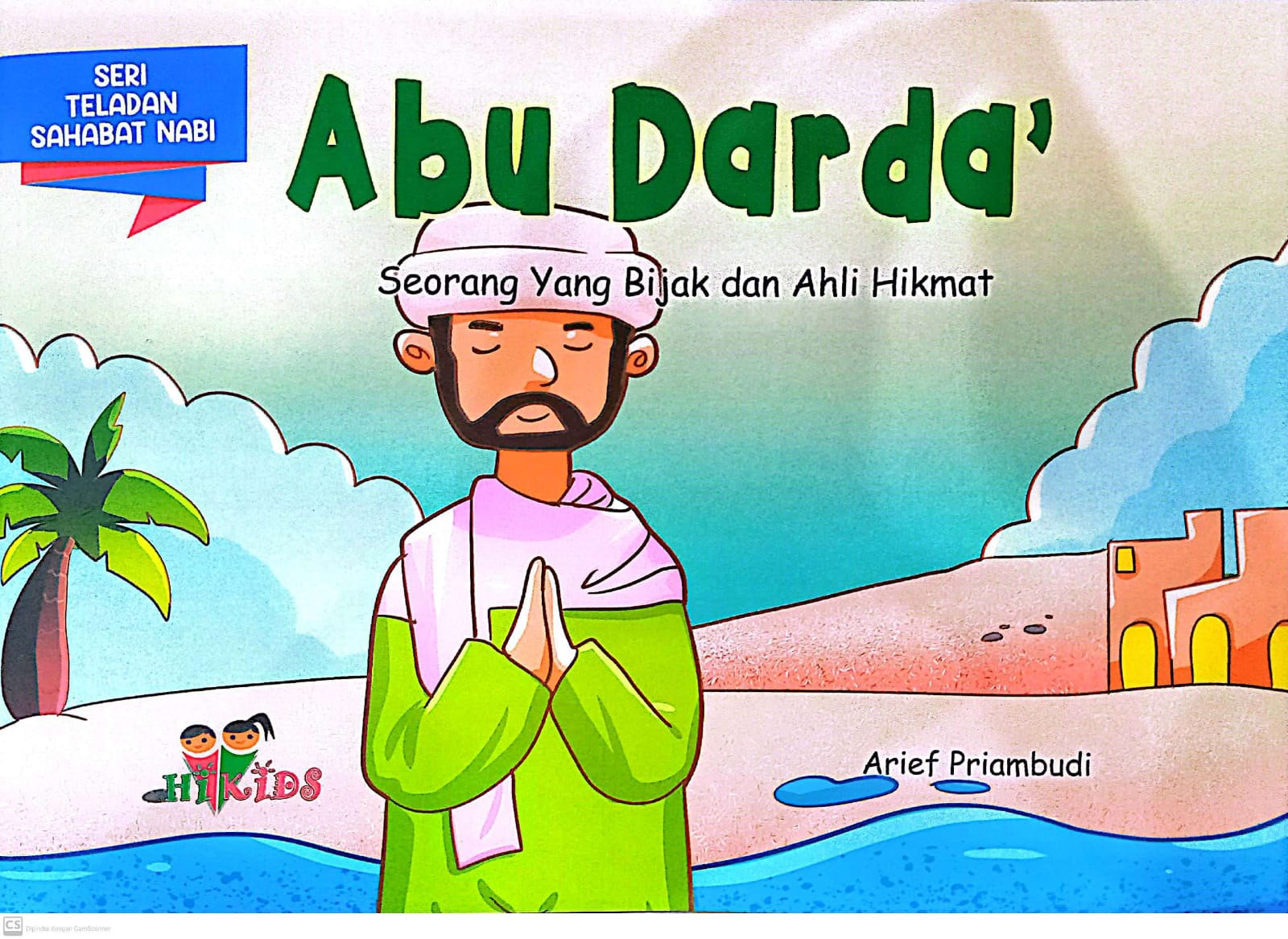 Abu darda' : seorang yang bijak dan ahli hikmat