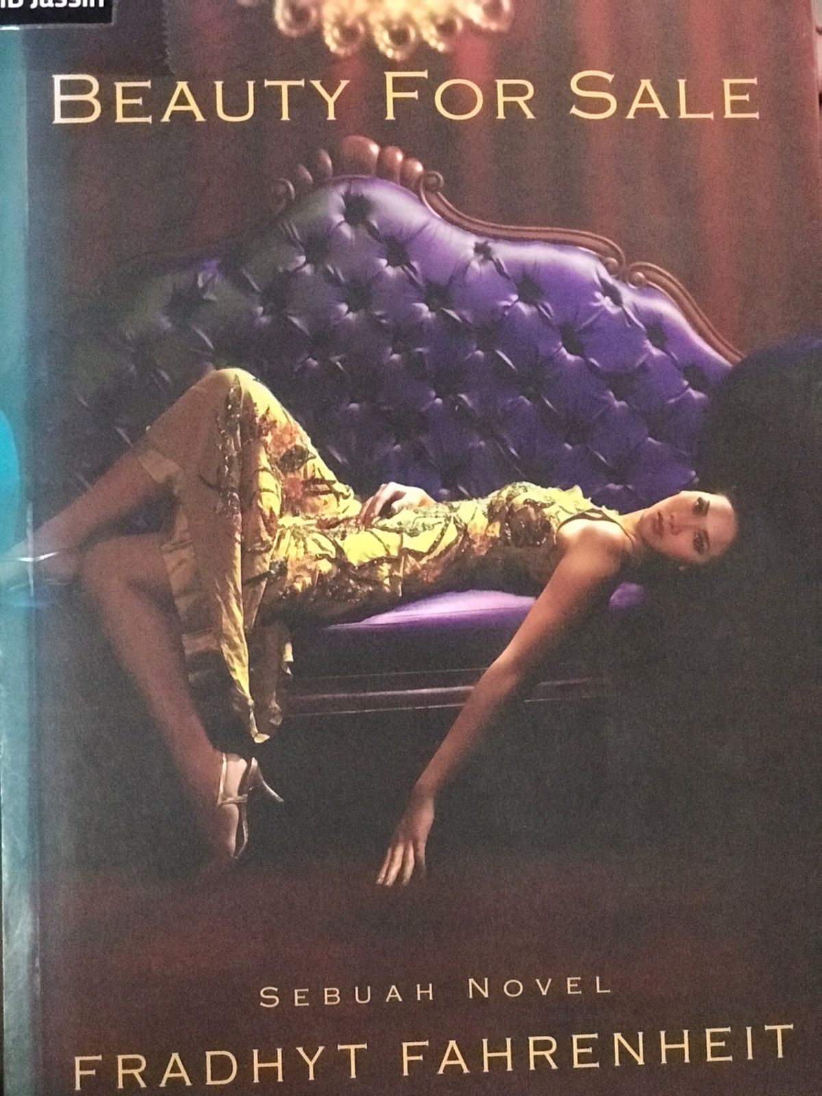 Beauty for sale / Fradhyt Fahrenhet; penyunting, Yudith Desiatan