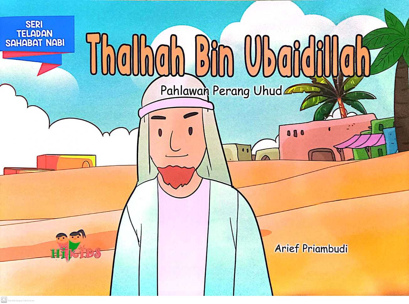 Thalhah bin ubaidillah : pahlawan perang uhud