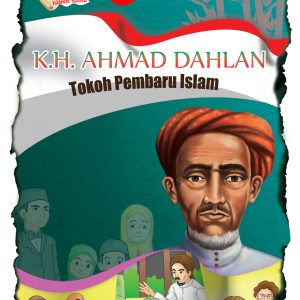 K.H. Ahmad Dahlan : Tokoh pembaru islam