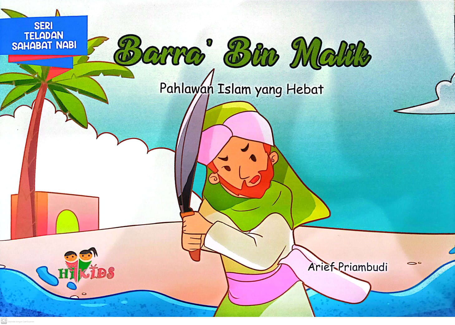 Barra' bin malik : pahlawan islam yang hebat