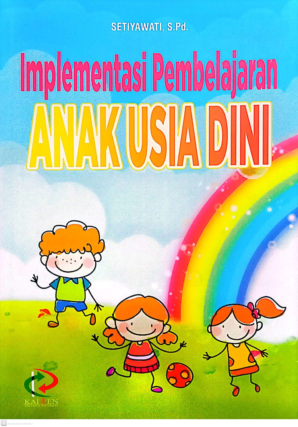 Implementasi pembelajaran anak usia dini