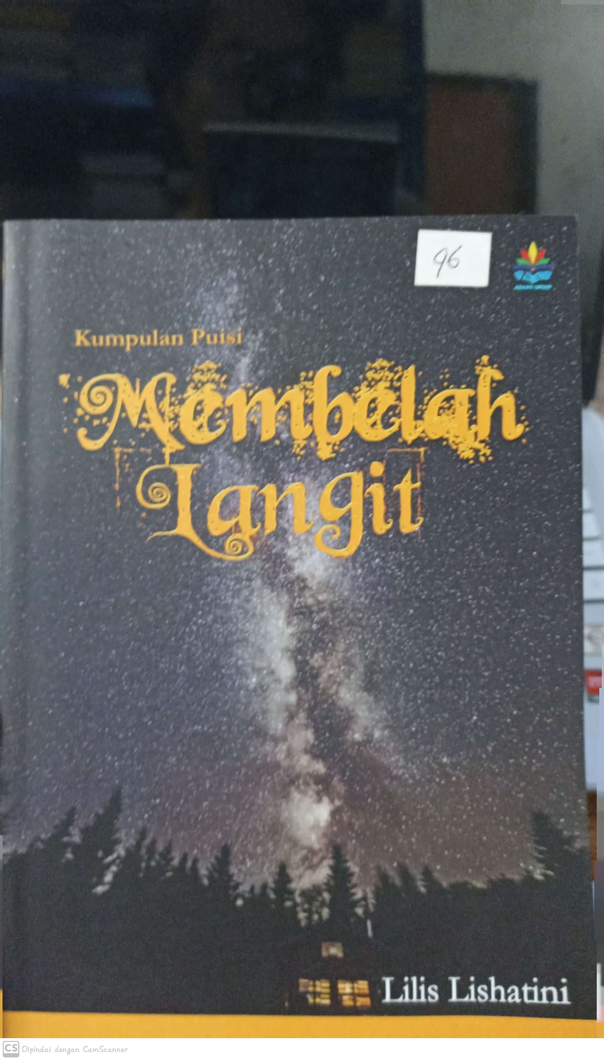 Membelah langit : kumpulan puisi