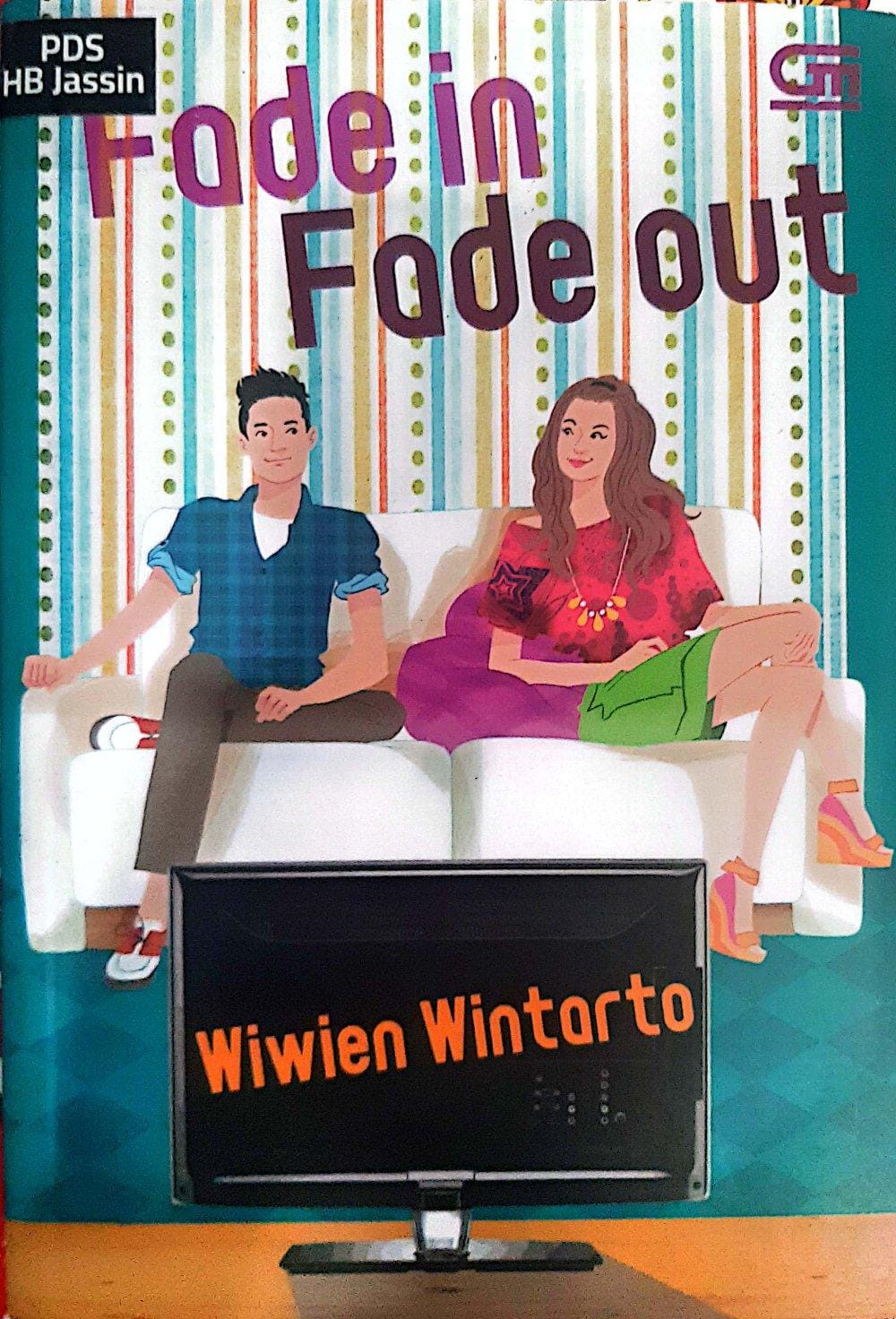 Fade In Fade Out / Wiwien Wintarto