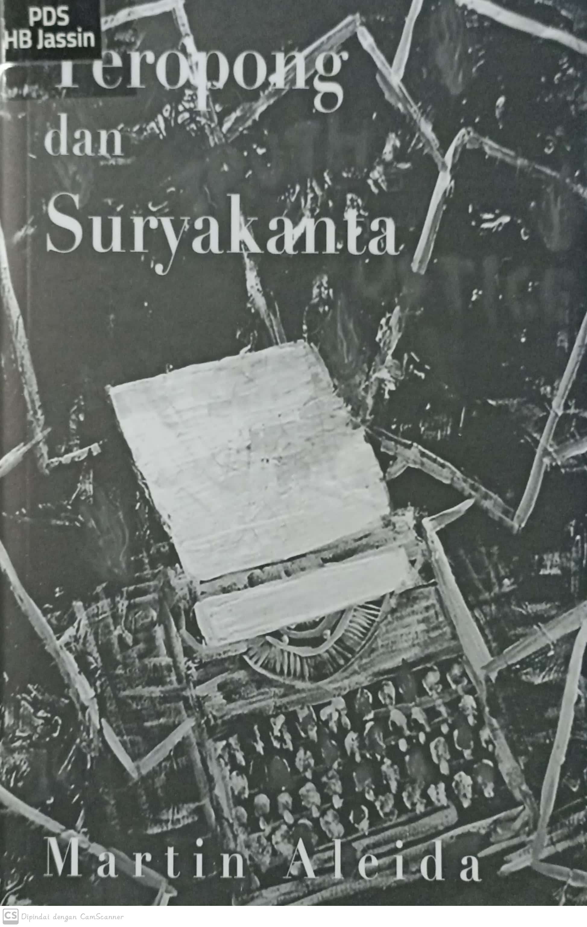 Teropong dan suryakanta : sejumlah kisah, esei, dan kritik karya