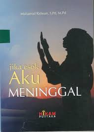 Jika esok aku meninggal