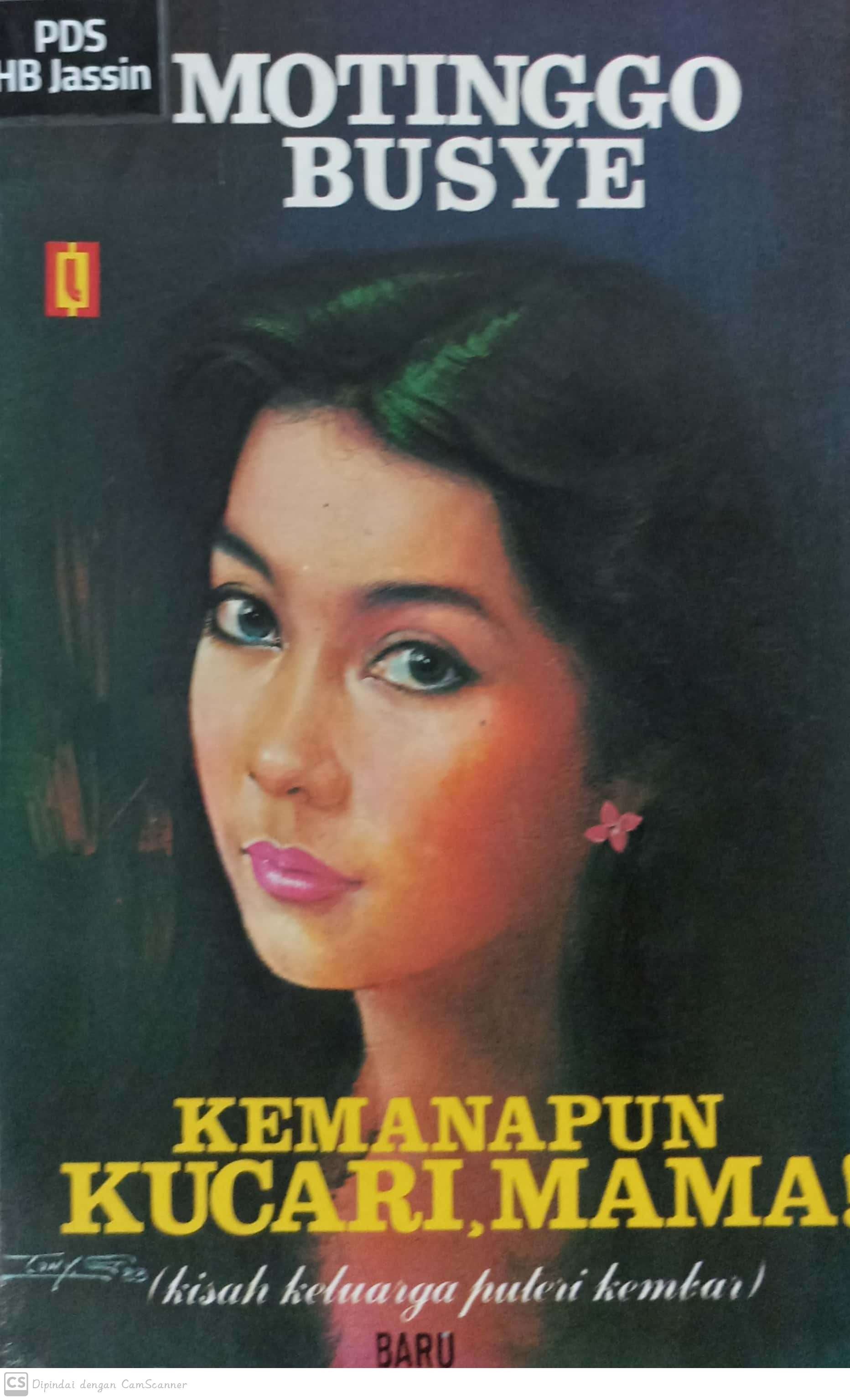 Kemanapun kucari, mama! : sebuah roman