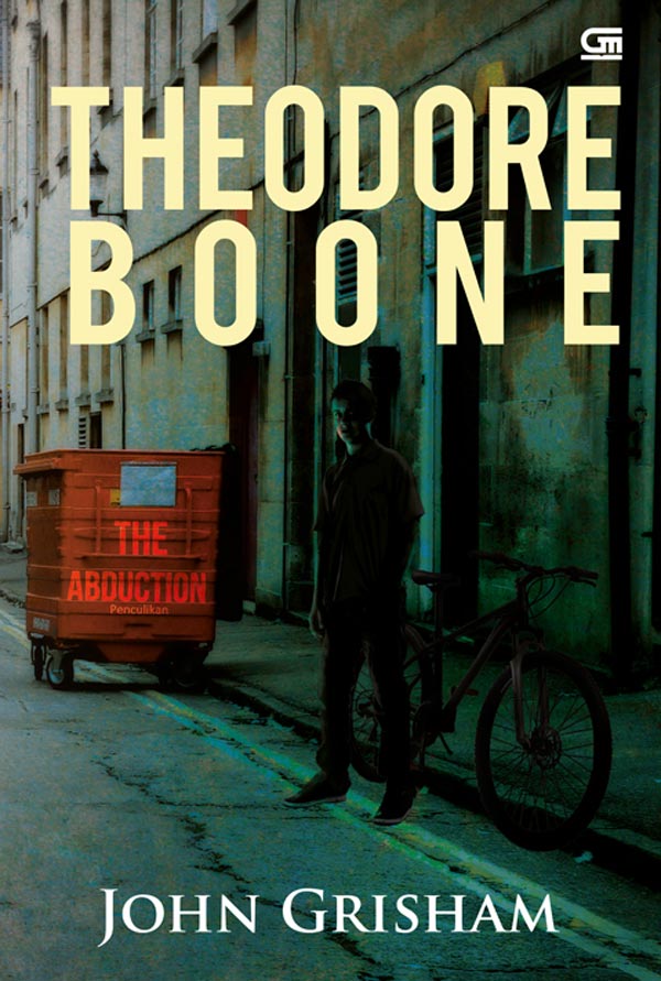 Theodore Boone : the abduction = penculikan