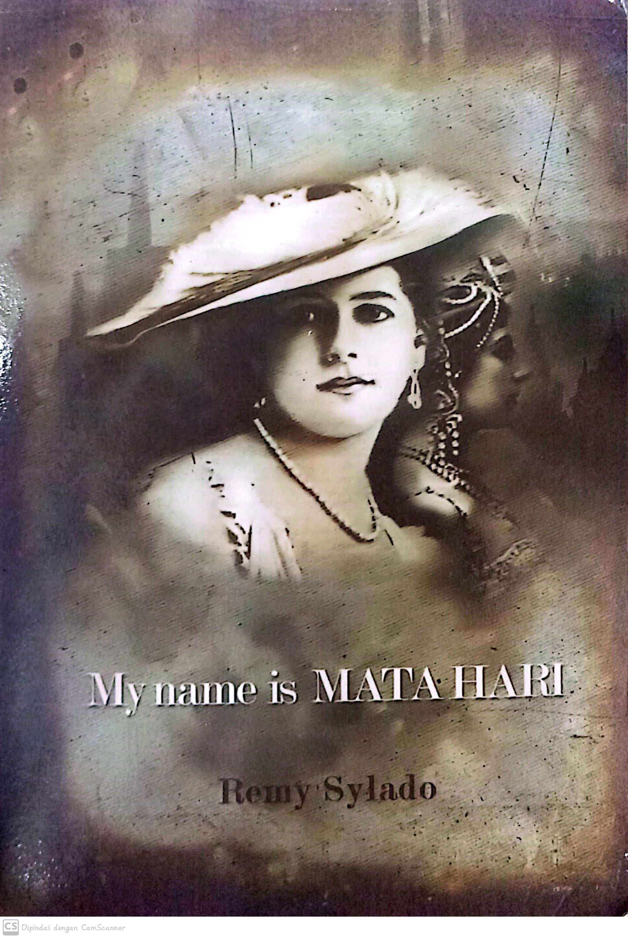My name is matahari : namaku mata hari