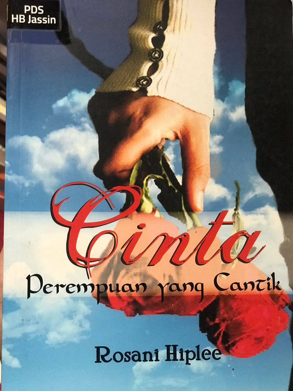 Cinta :  Prempuan yang cantik / Hiplee Rosani