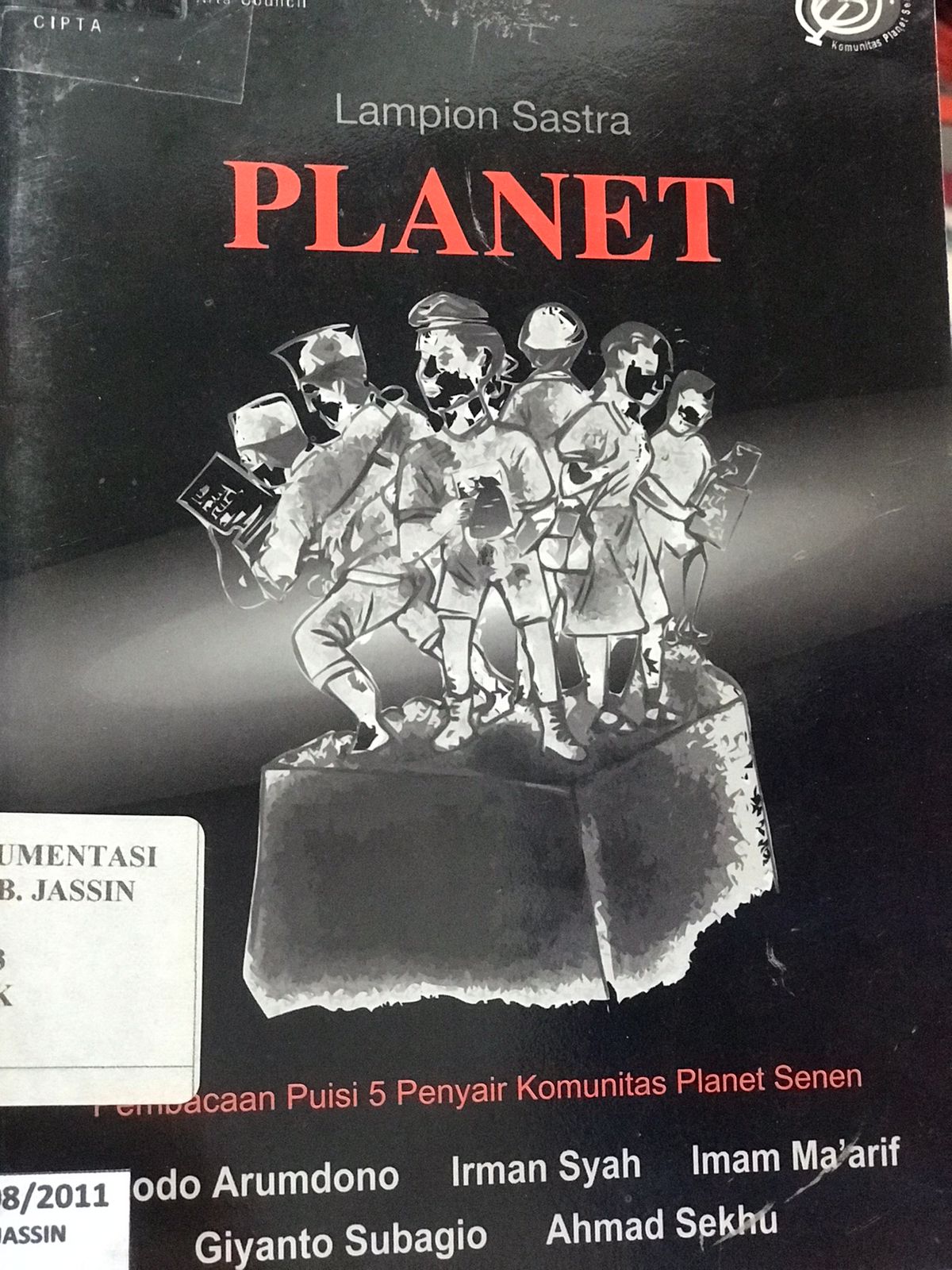 Planet :  Lampion sastra / Akhmad Sekhu, Giyanto Subagio, Imam Ma'arif, Irman Syah, Widodo Arumdono; penyunting, Zen Hae