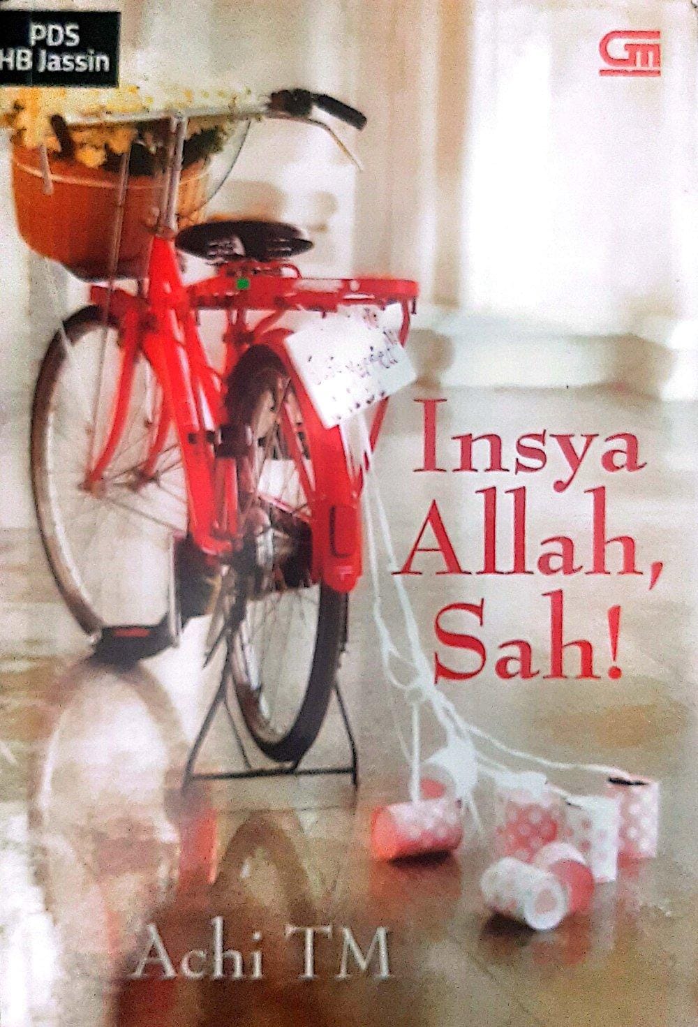 Insya Allah, Sah