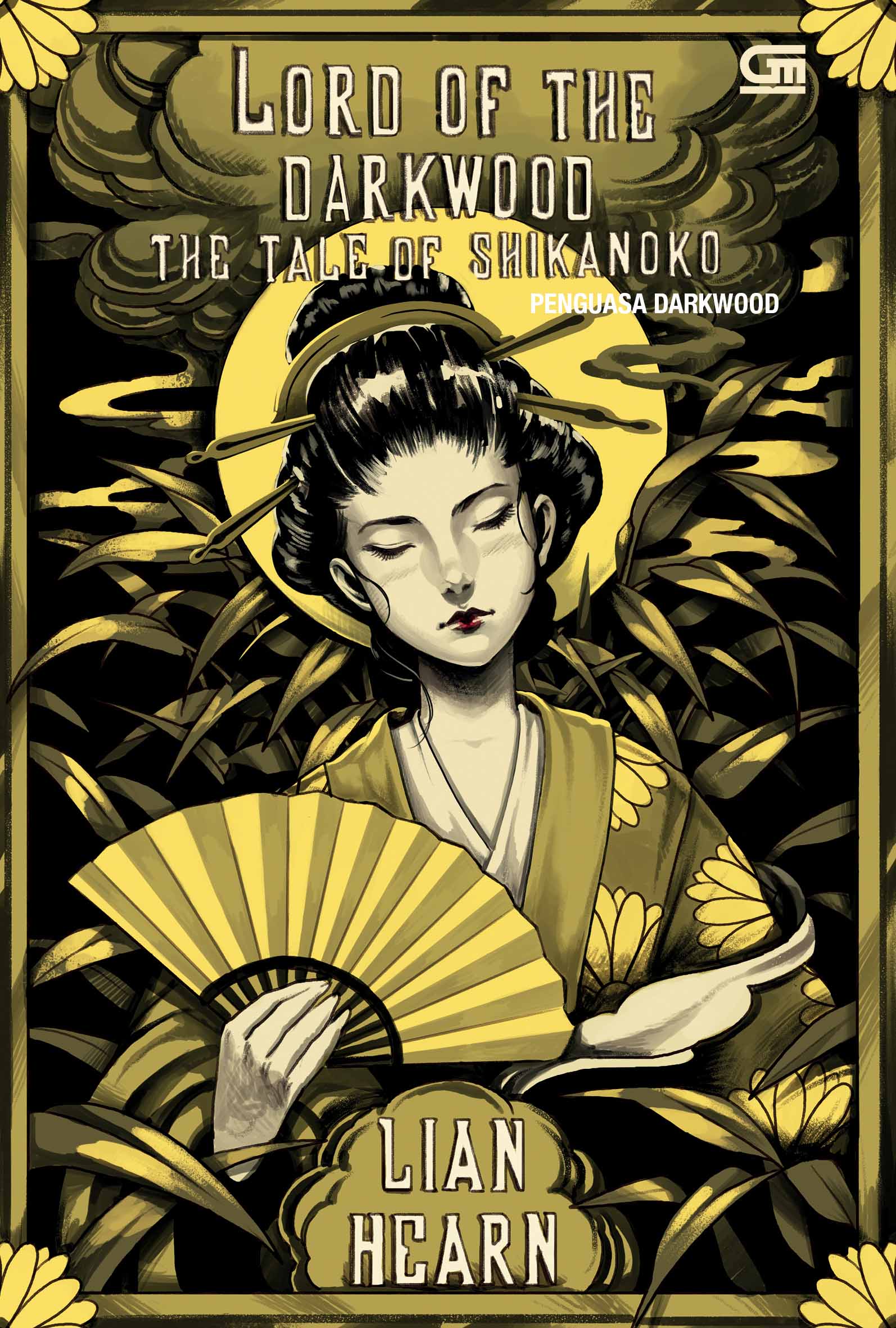 Lord of the Darkwood = Penguasa Darkwood / Lian Hearn ; alih bahasa, Lulu Fitri Rahman ; editor, Primadonna Angela