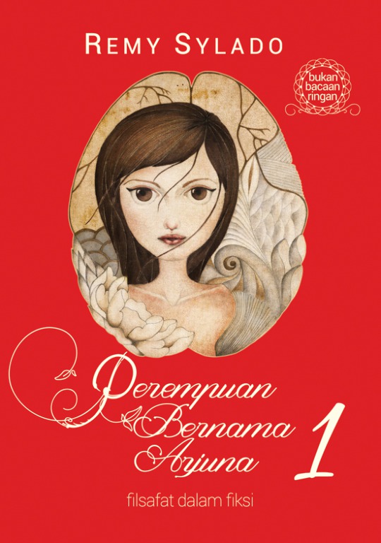Perempuan bernama Arjuna 1 : filsafat dalam fiksi