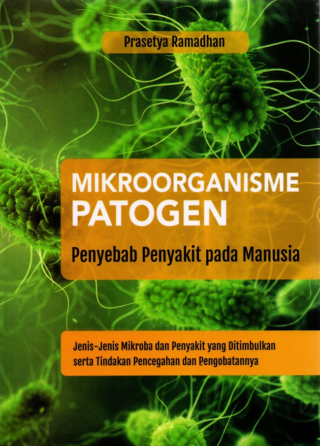 Mikroorganisme patogen : Penyebab penyakit pada manusia