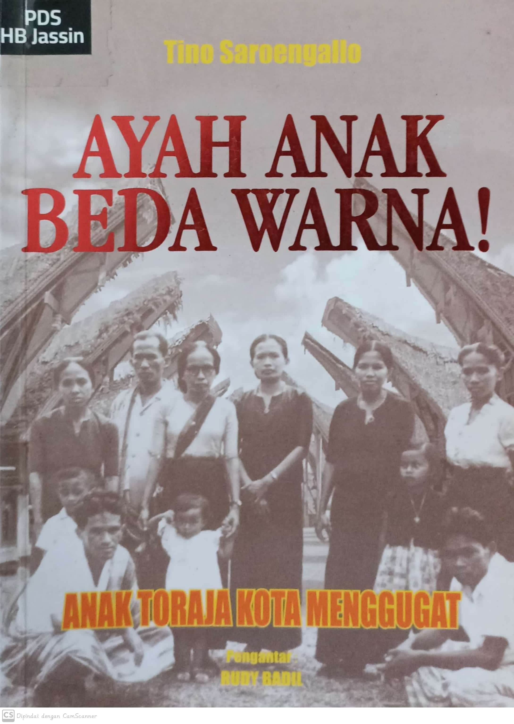 Ayah anak beda warna : anak toraja kota menggugat