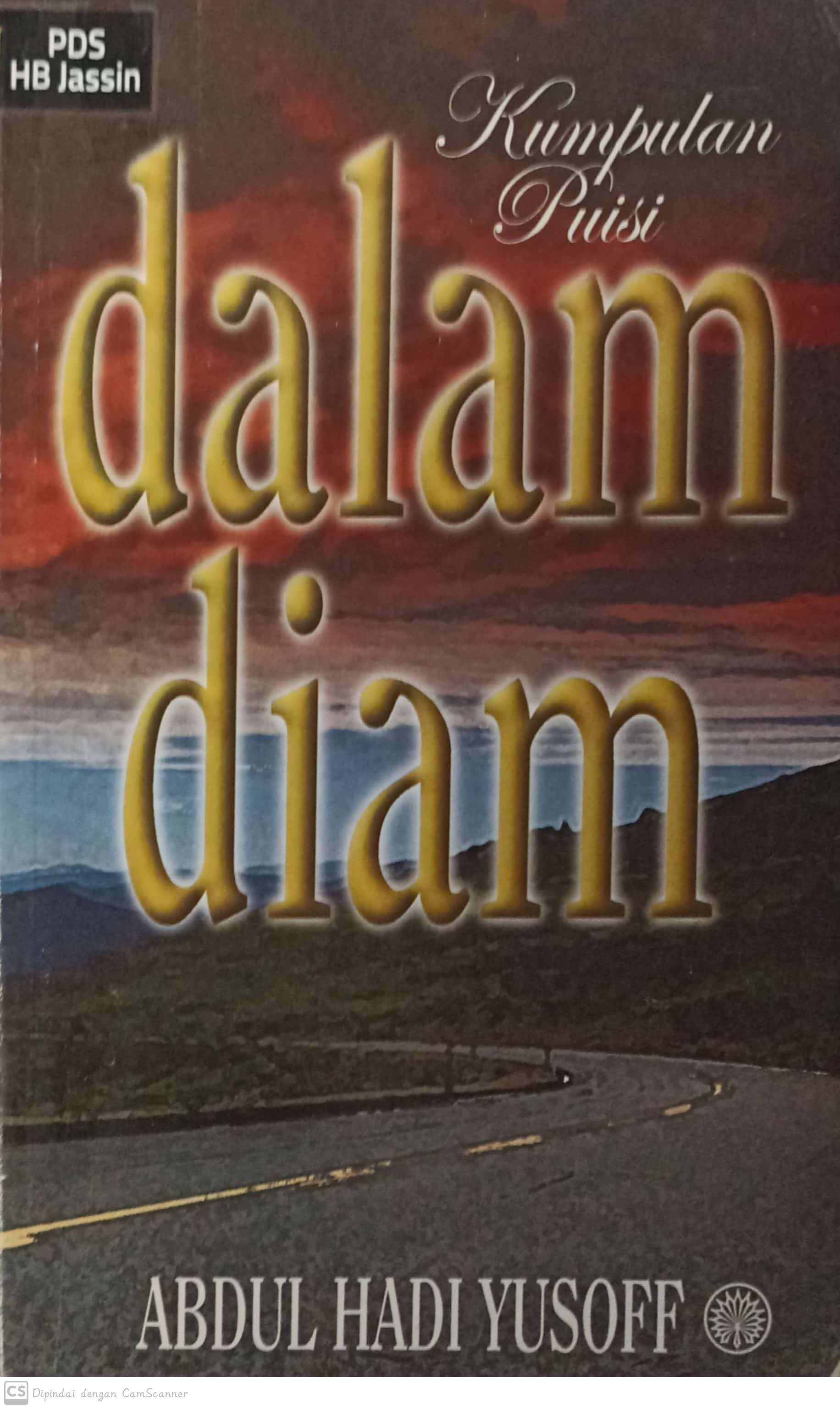 Dalam diam : kumpulan puisi