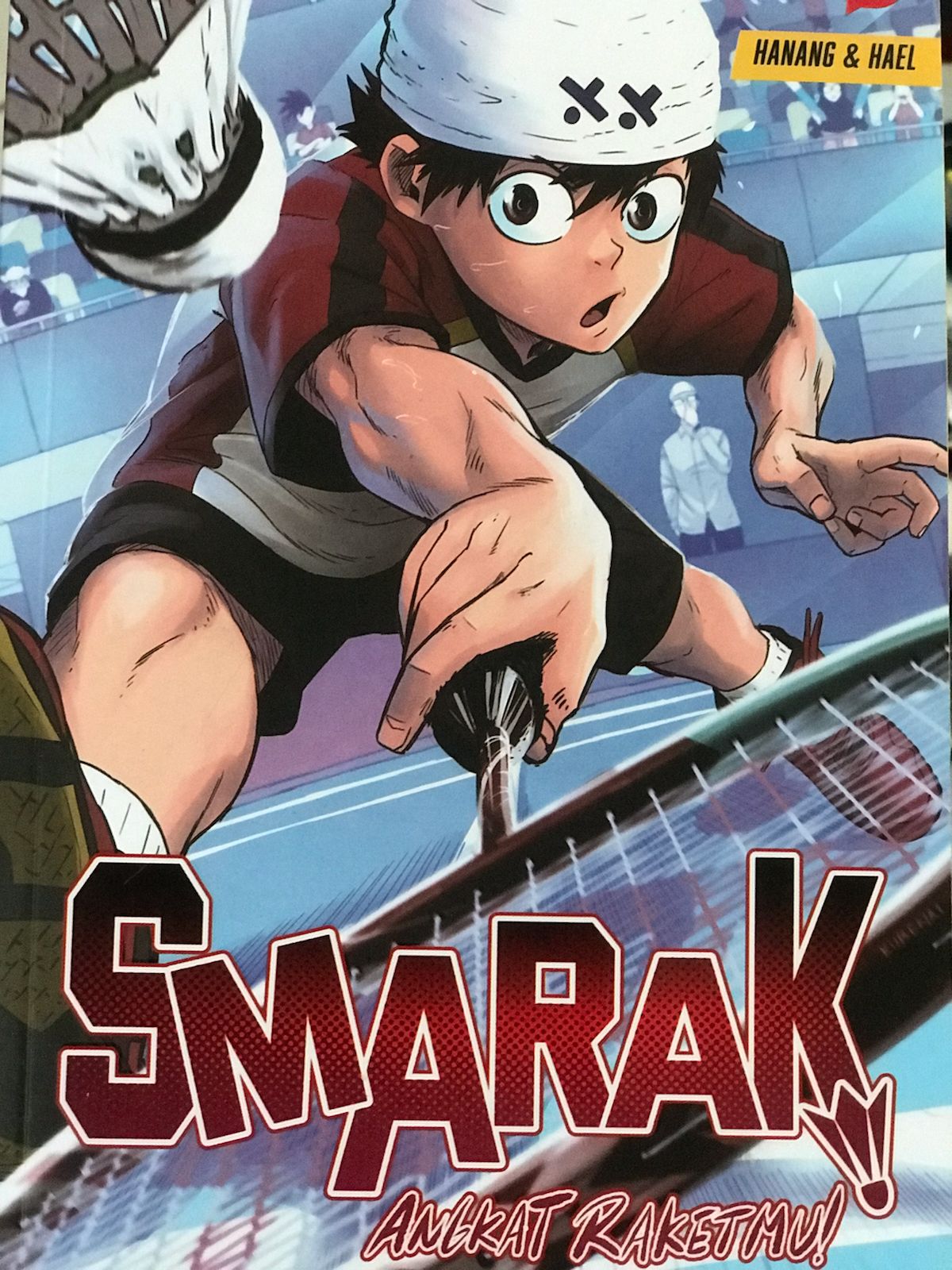 Smarak :  Angkat raketmu / Hanang, Hael; penyunting, Ayoga Nanda Restu