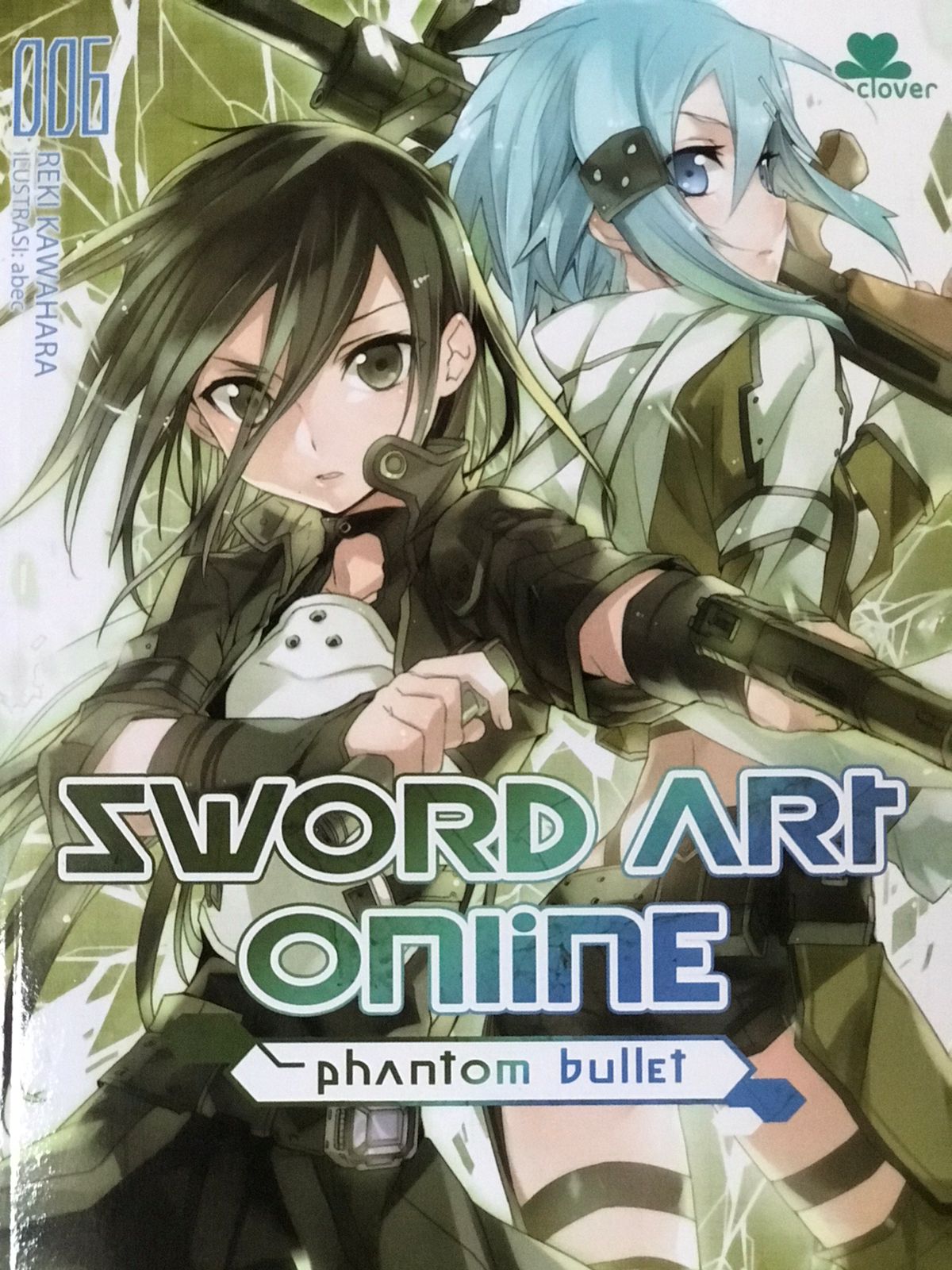 Sword art online 006 / Kawahara Reki; penerjemah, Ayu Gunarya, penyunting, Emanuel Edo