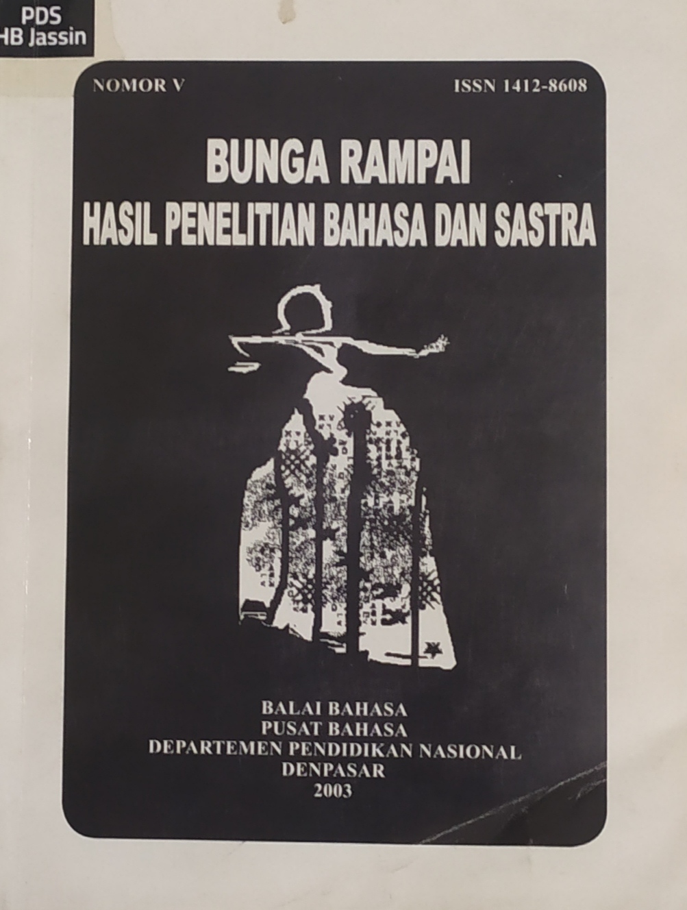 Bunga rampai : bahasa dan sastra