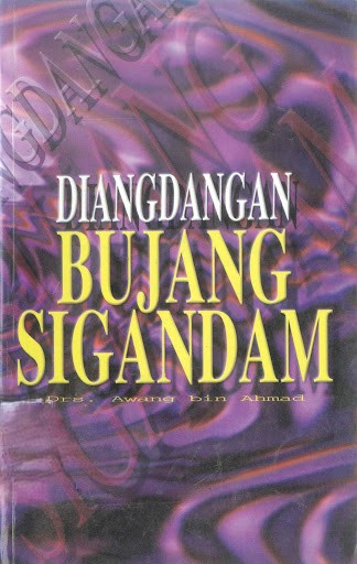 Diangdangan bujang sigandam : sastera lisan brunei
