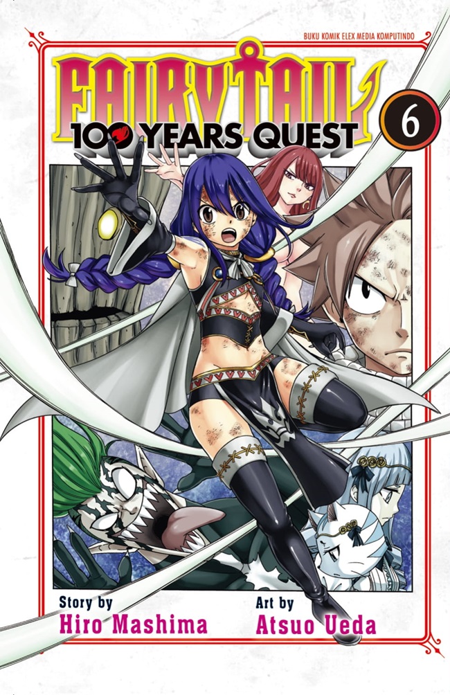 Fairy tail 100 years quest 6 / Hiro Mashima, penerjemah; Siti Rahma Fitriyani, editor; Faizal, art; Atsuo Ueda