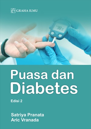 Puasa dan diabetes / Satriya Pranata, Aric Vranada