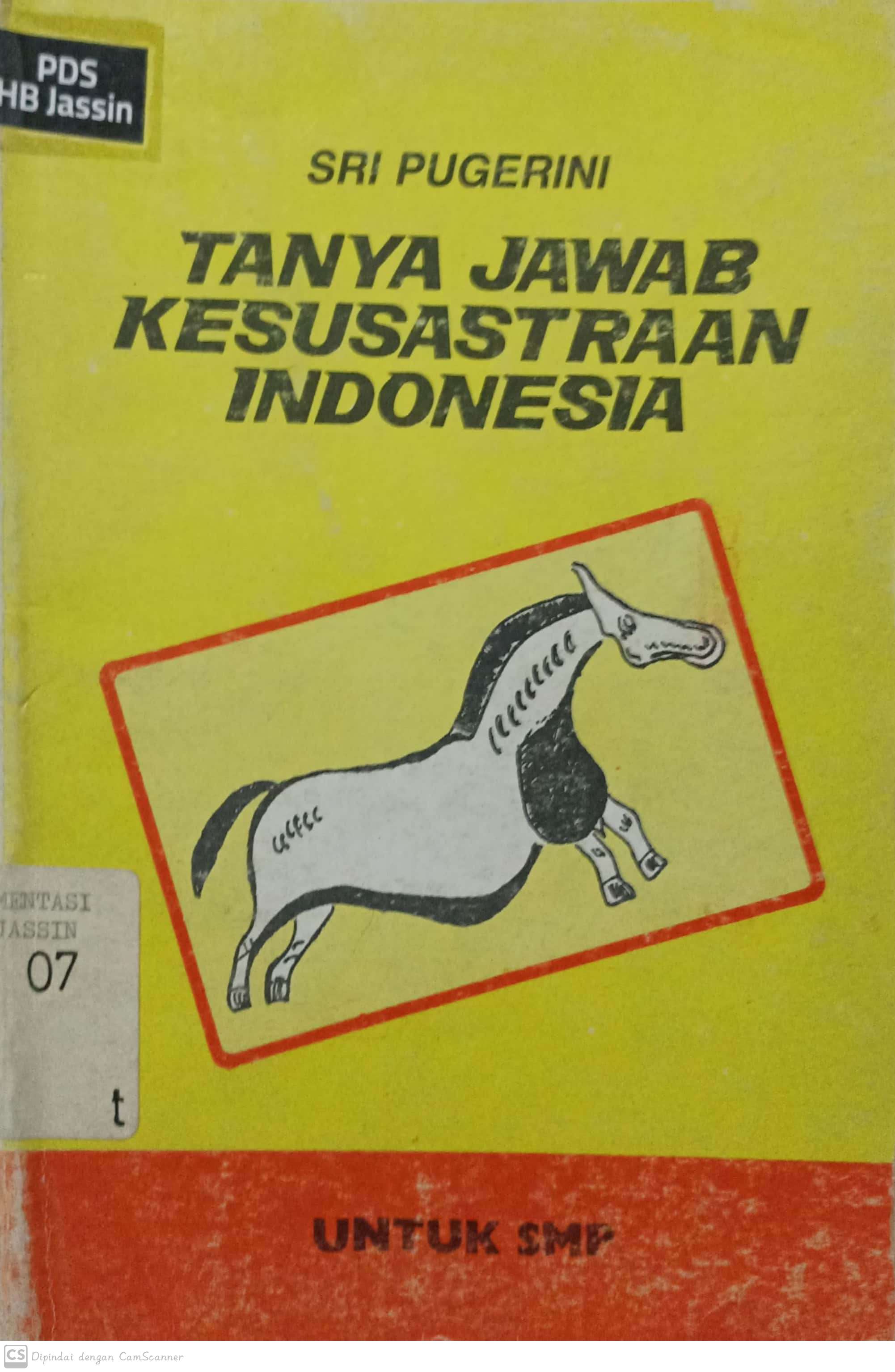 Tanya jawab kesusastraan indonesia / Sri Pugerni