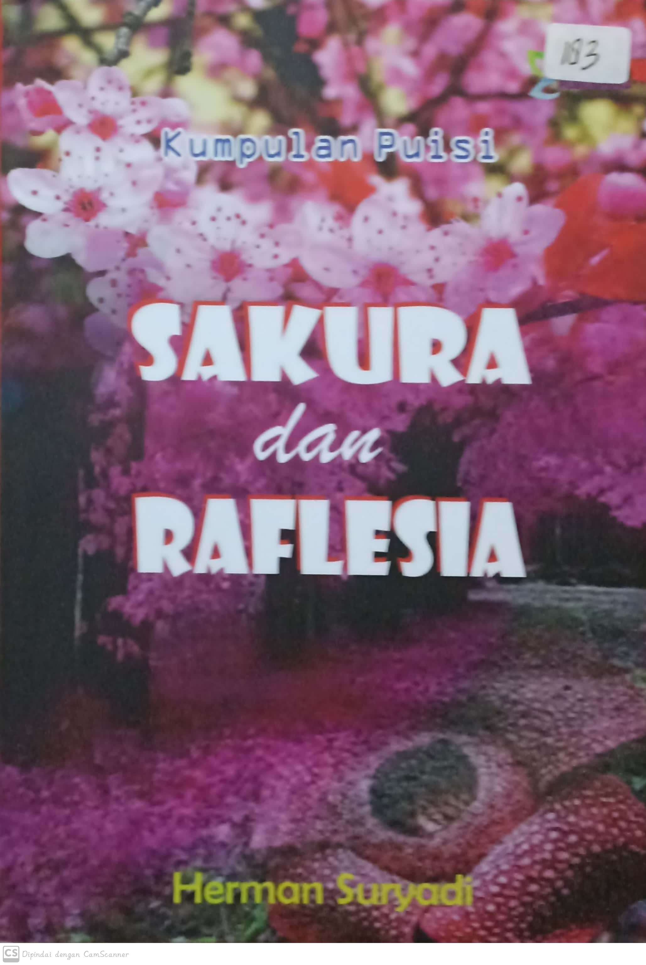 Sakura dan raflesia : kumpulan puisi