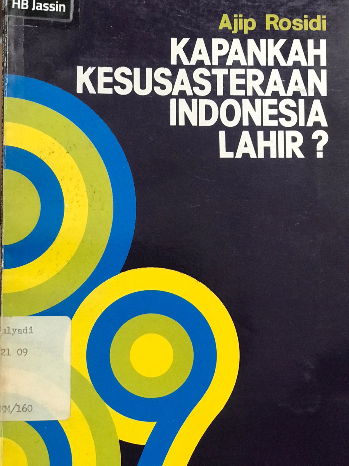 Kapankah kesusasteraan Indonesia lahir?