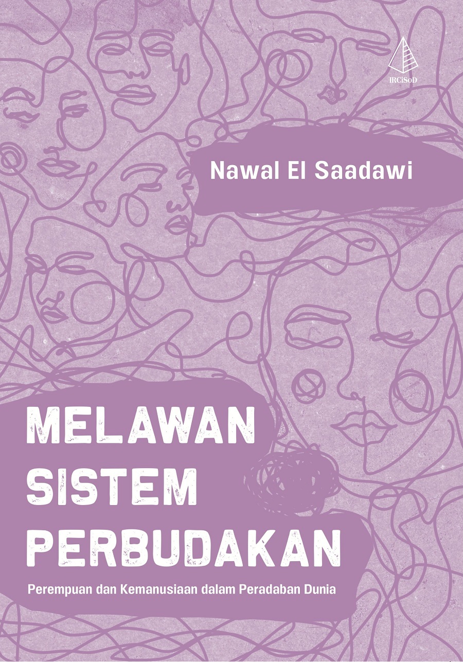 Melawan sistem perbudakan : perempuan dan kemanusiaan dalam peradaban dunia