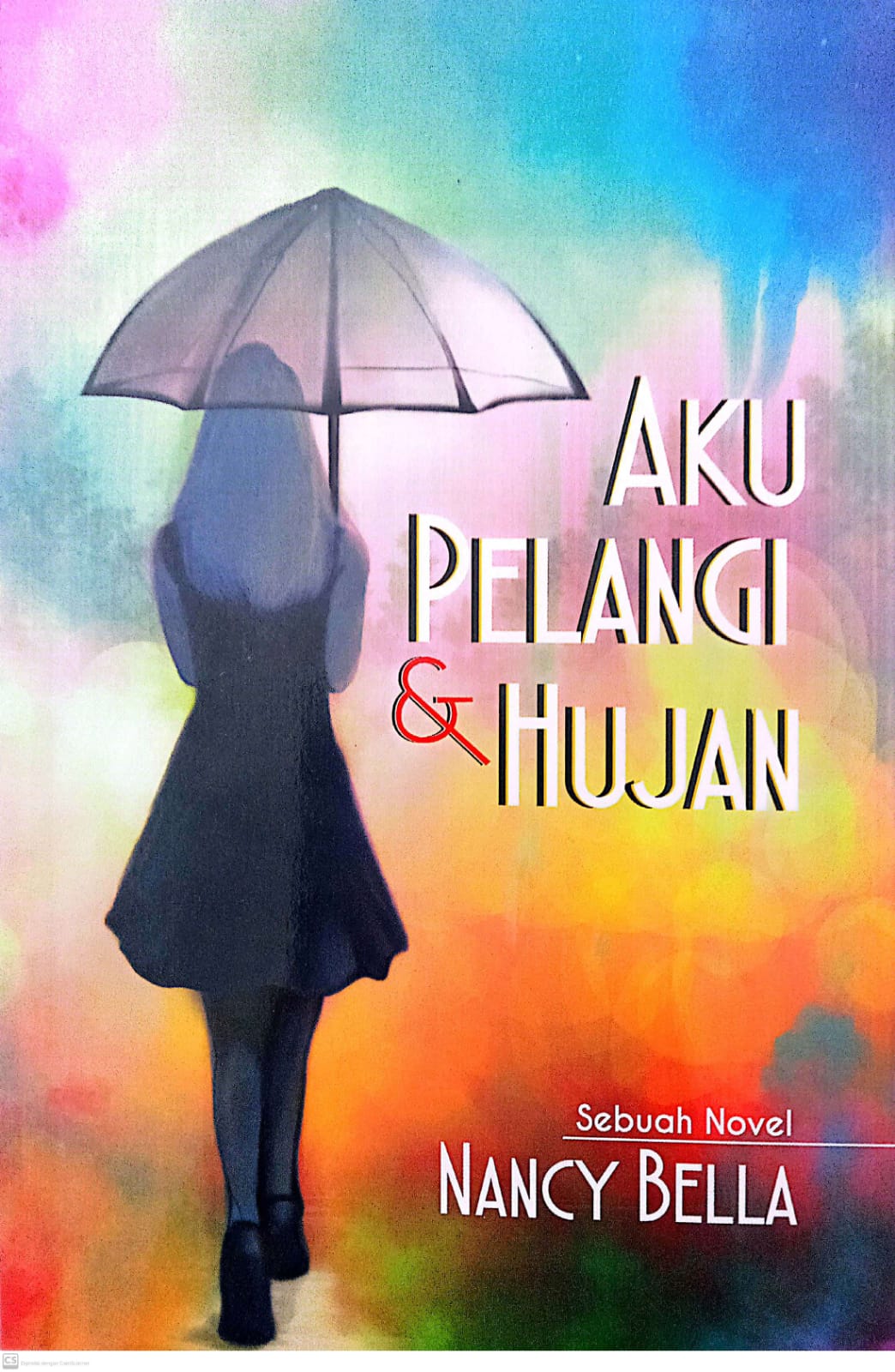 Aku, pelangi, dan hujan