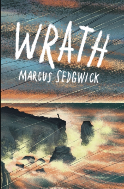 Wrath / Marcus Sedgwick