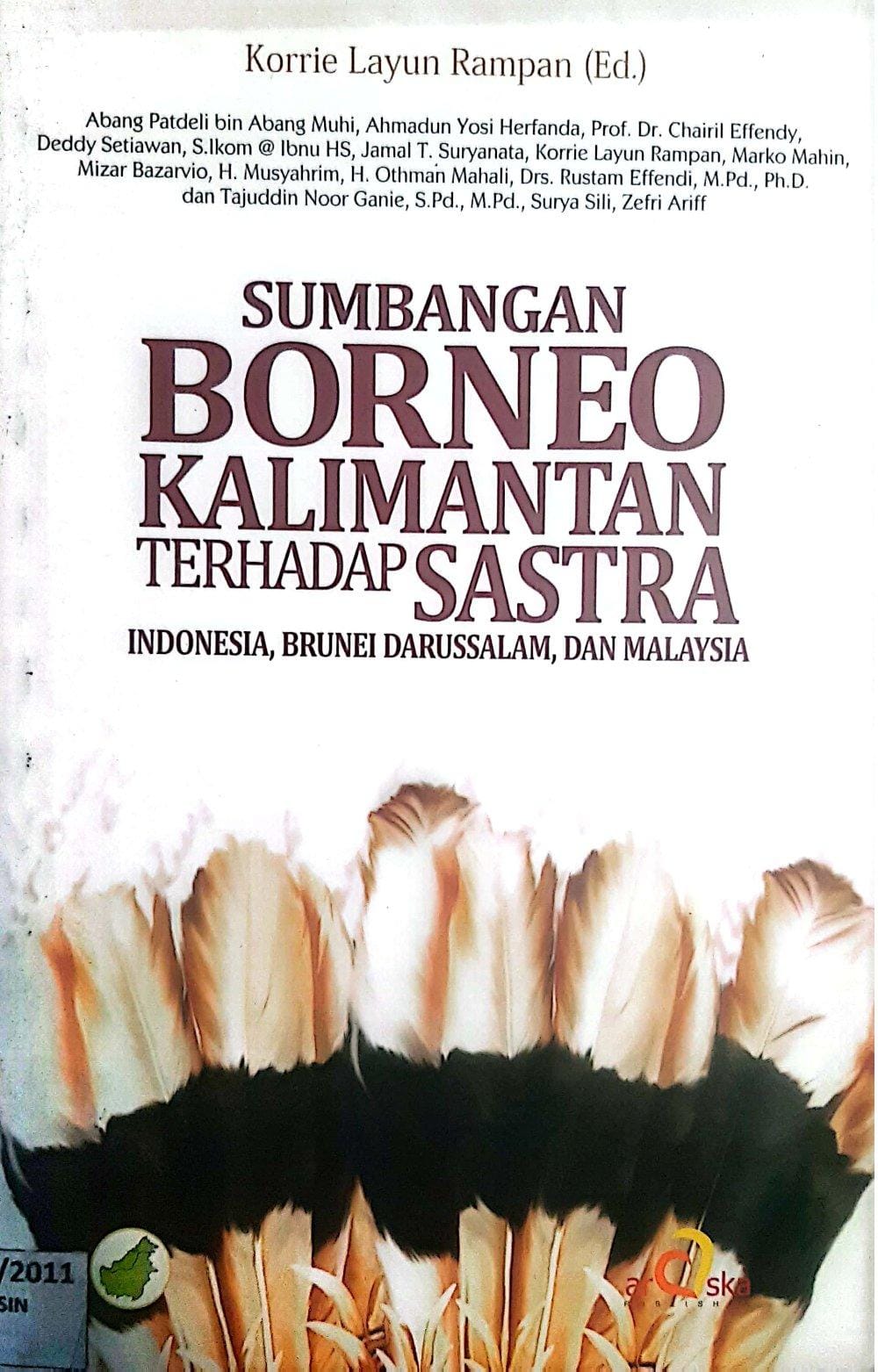 Sumbangan borneo kalimantan terhadap sastra Indonesia, Brunei darussalam, dan malaysia