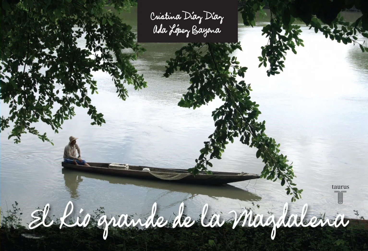 El Rio Grande de la Magdalena