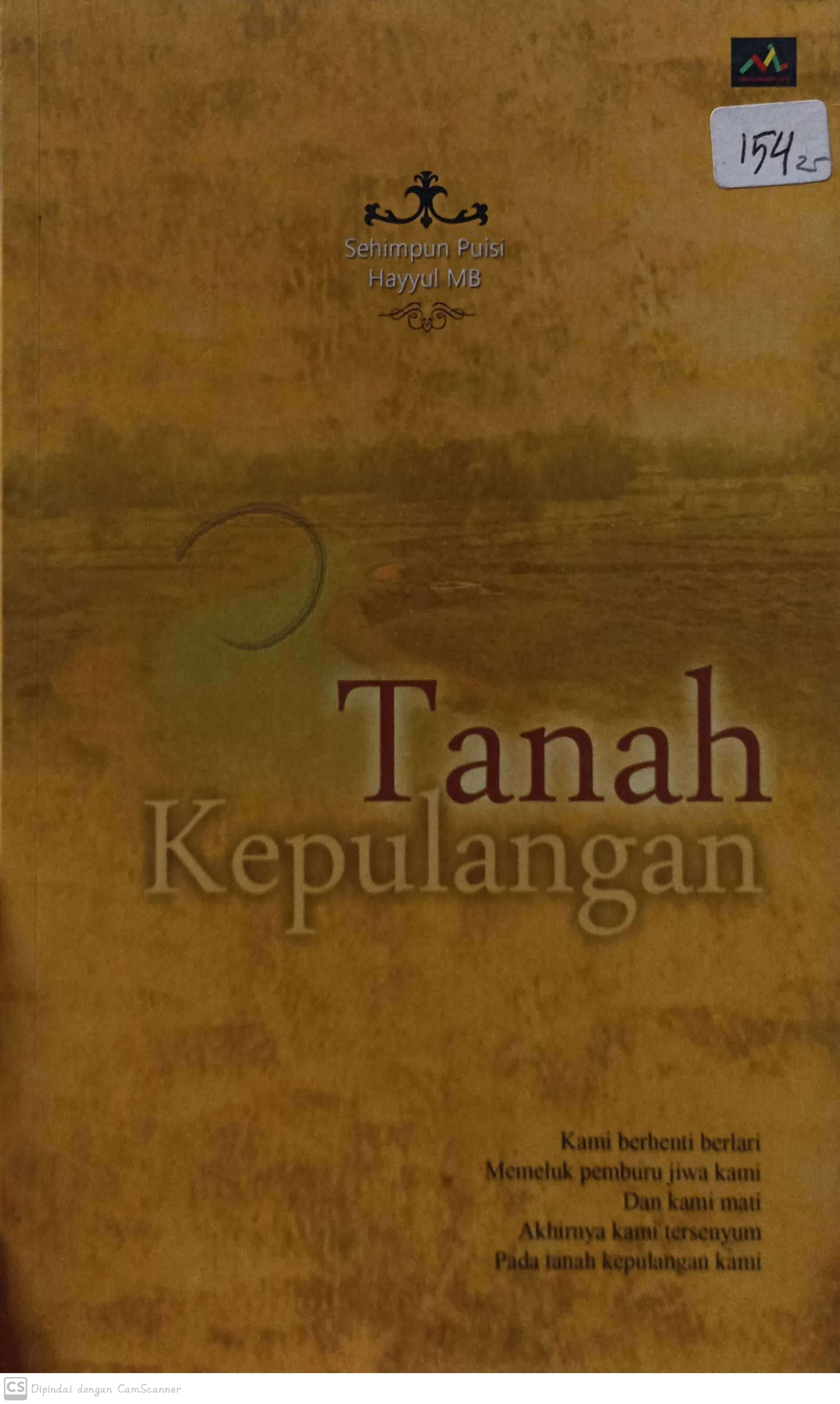 Tanah kepulangan : sehimpun puisi