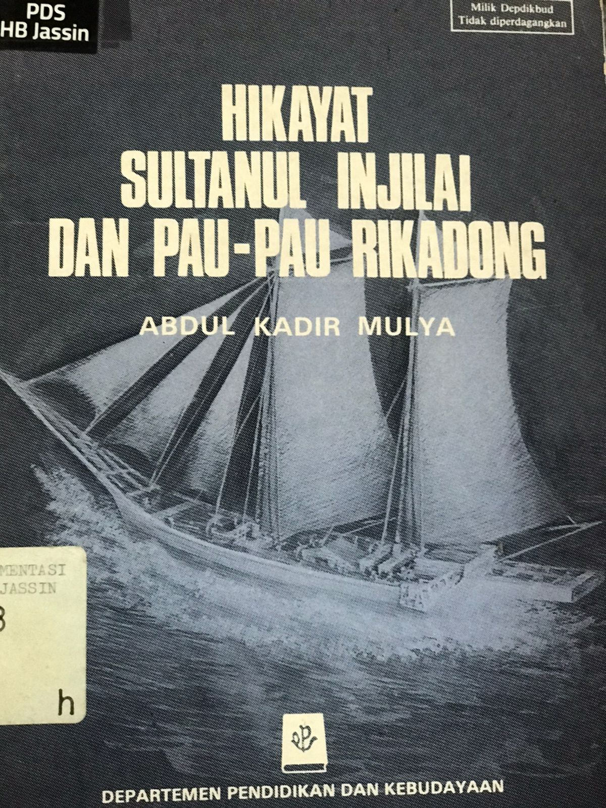 Hikayat Sultanul Injilai dan pau-pau rikadong