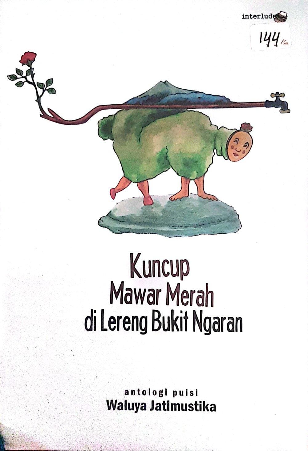 Kuncup Mawar Merah Di Lereng Bukit Ngaran