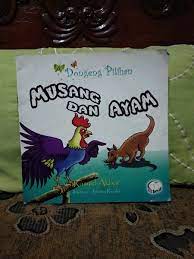 Dongeng Pilihan : Musang dan Ayam