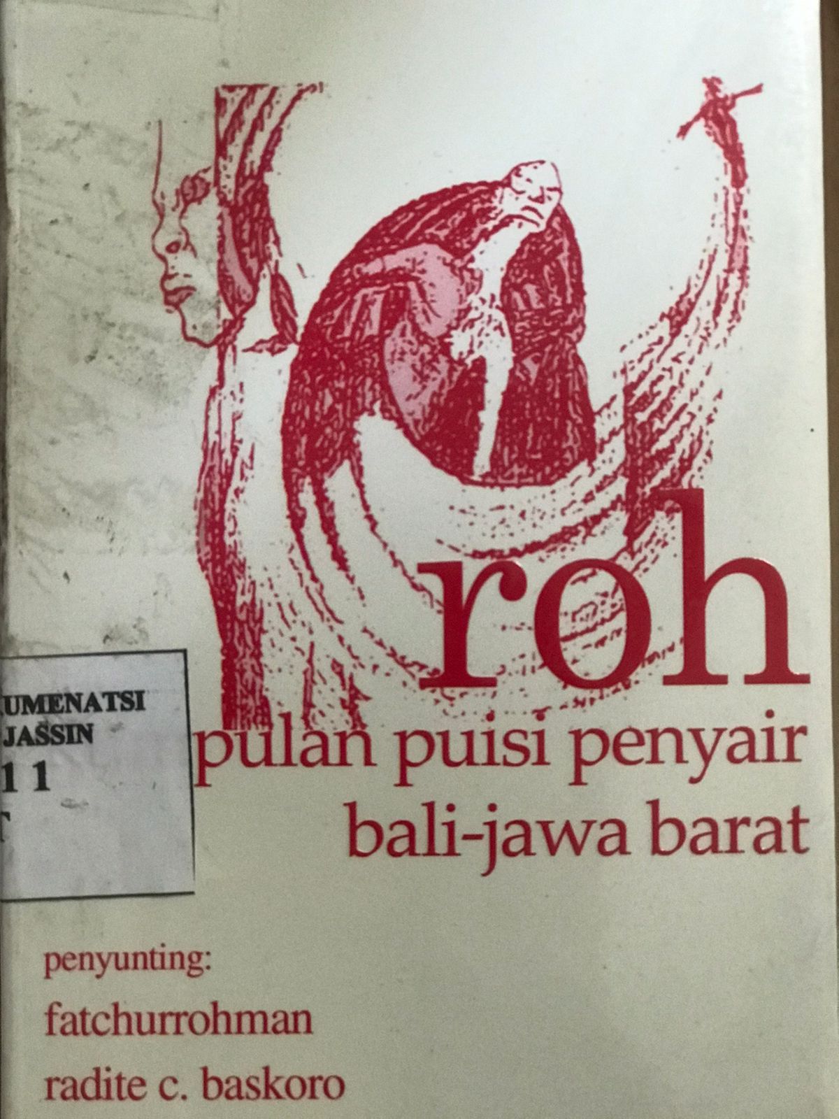 Roh : kumpulan puisi penyair Bali-Jawa Barat